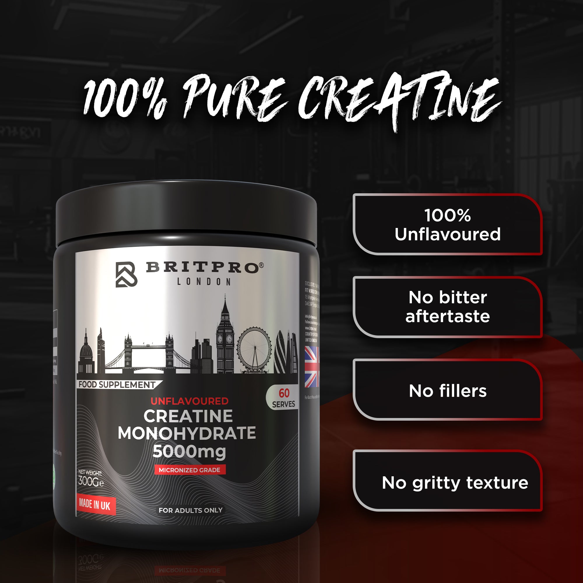 BRITPRO London® Unflavoured Creatine 300G