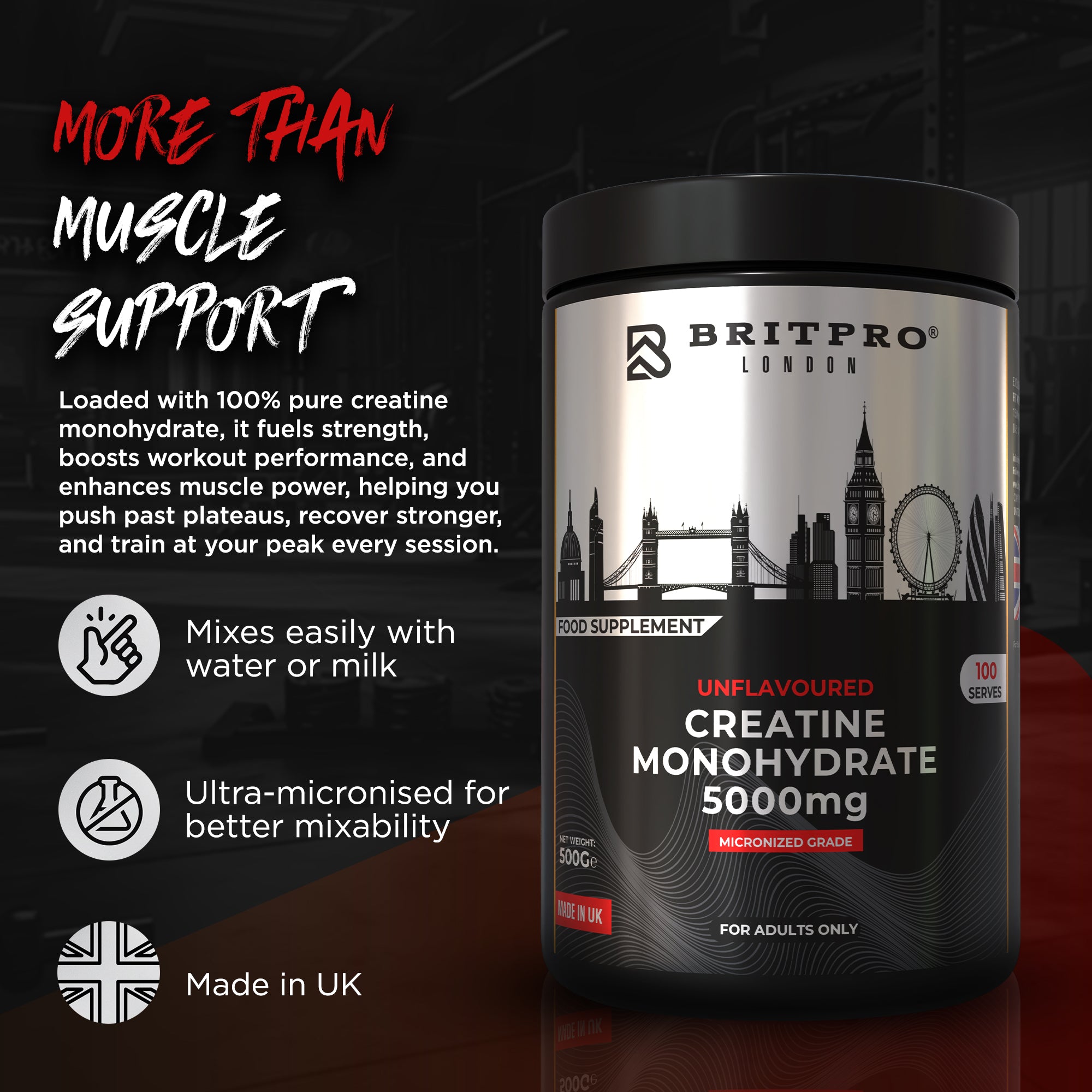 BRITPRO London®  Unflavoured Creatine 500G