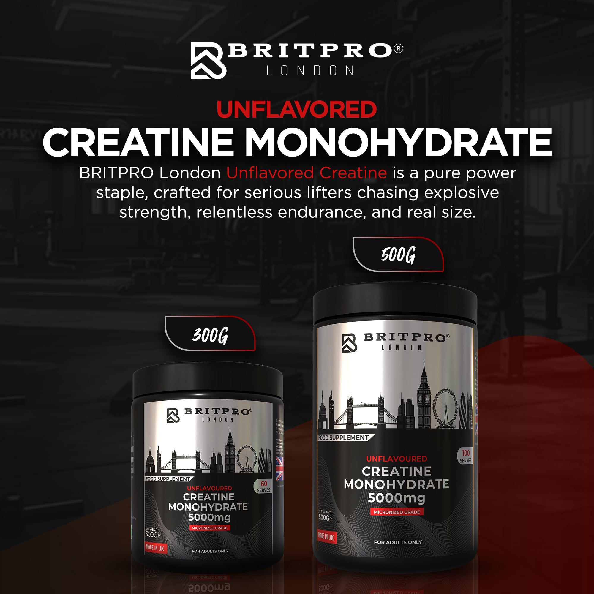 BRITPRO London® Unflavoured Creatine 300G